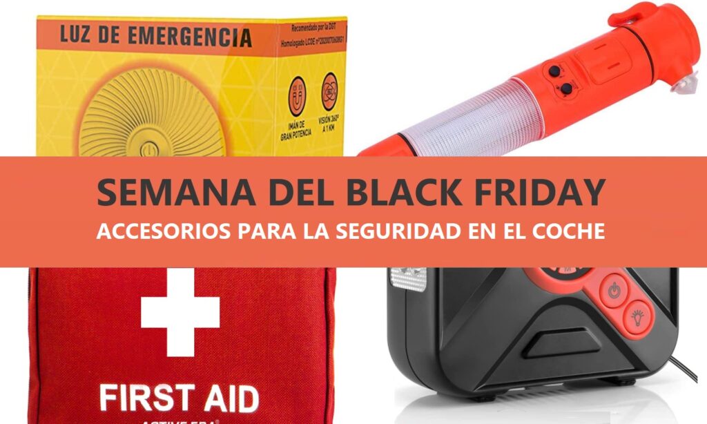 Accesorios de seguridad para el coche con descuento del Black Friday